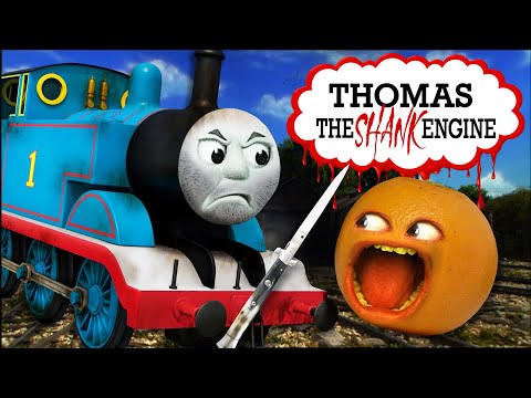 Annoying Orange - Thomas the SHANK Engine