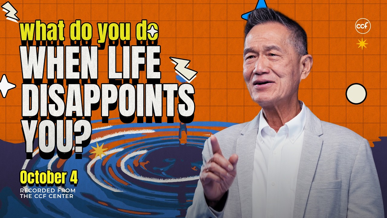When Disillusioned, Focus On God | Peter Tan-Chi | October 4, 2026