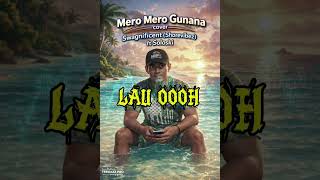 Download lagu Mero Mero Gunana. By shorevibez ft soloski. (Lyrics) mp3