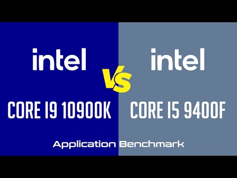 Intel Core i9 10900K vs Intel Core i5 9400F  - Application Benchmark