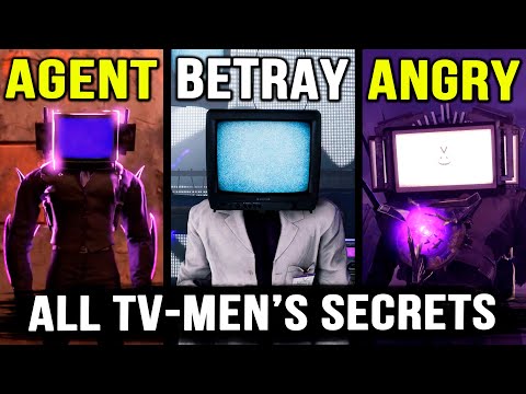 TITAN TV MAN'S RAGE! ALL SECRETS OF TV MEN - Skibidi Toilet (1-74) Analysis & Theory | All Secrets