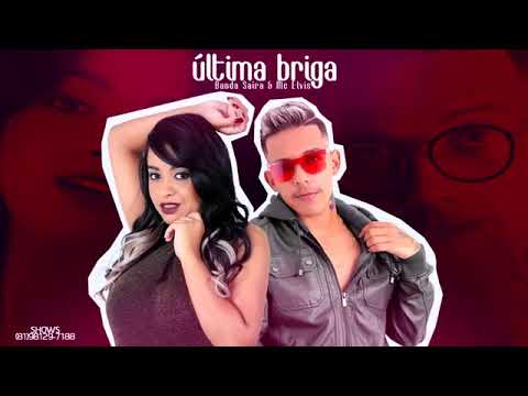 Banda Saíra feat. Mc Elvis - A última briga