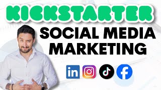 Kickstarter Social Media Marketing