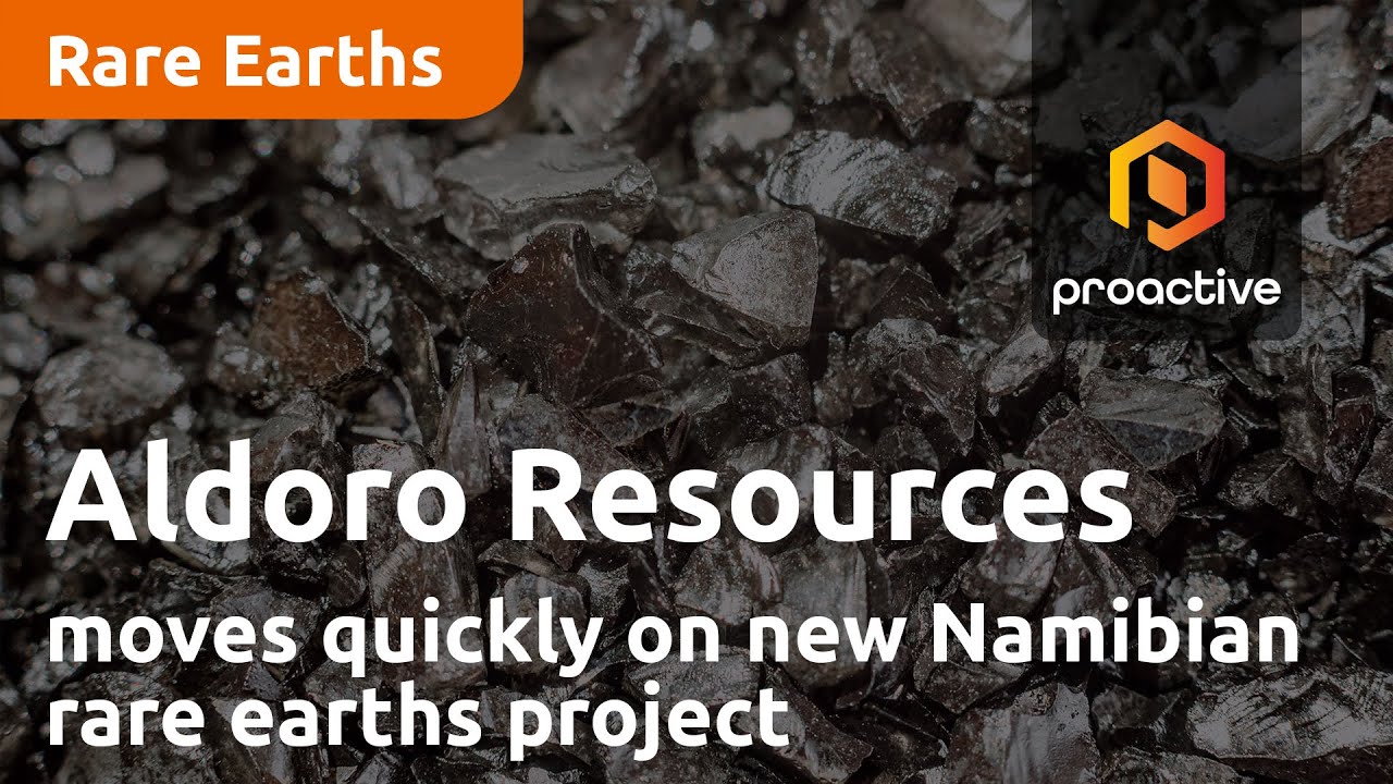 Aldoro Resources moves quickly on new Namibian rare earths project