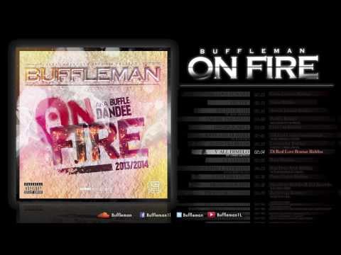 BUFFLEMAN FT OMEGASTYLE - Y´ALL DIMELO (ON FIRE) 2K14