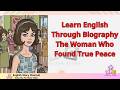 Learn English Through Biography | Barbara Bach – The Woman Who Found True Peace