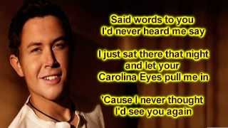 Scotty McCreery - Carolina Eyes (Lyrics)