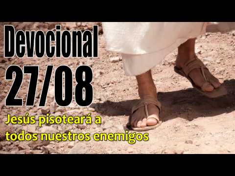 John Piper solid joys Jesús pisoteará a todos nuestros enemigos Devocional 27/08