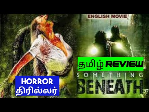 Something Beneath (2007) Movie Review Tamil | Something Beneath Tamil Review | Blisscinemas