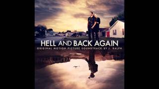 &quot;Hell And Back&quot; by J. Ralph Featuring Willie Nelson (Original End Title Song)
