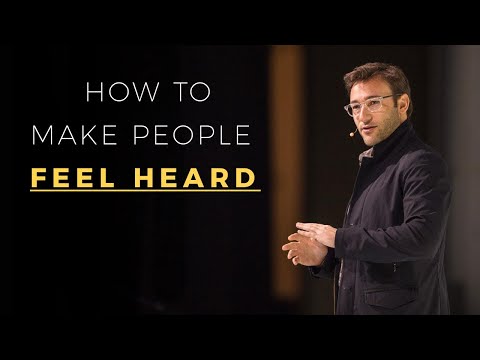 How to Make People Feel HEARD
