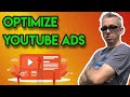 HOW TO OPTIMIZE YOUTUBE ADS FOR BEGINNERS - READ THE DATA 🕵
