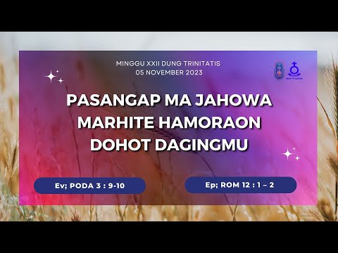 MINGGU XXII DUNG TRINTITATIS - 05 DE NOVEMBRO DE 2023 | IBADAH MINGGU HKBP PULOMAS