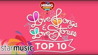Himig Handog 2018 Love Songs & Love Stories Top 10