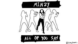 MINZY (공민지) - All Of You Say [KPOP DANCE ANIMATION]