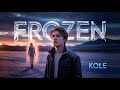 💔 You’ll Forget How to Breathe After Hearing FROZEN ❄️ by Kole – This Song Is Pure Seduction 😮‍💨🔥