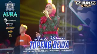 Download lagu TOPENG DEWA - ANISA RAHMA - AURA MUSIC LIVE PETRAKA 2026 mp3