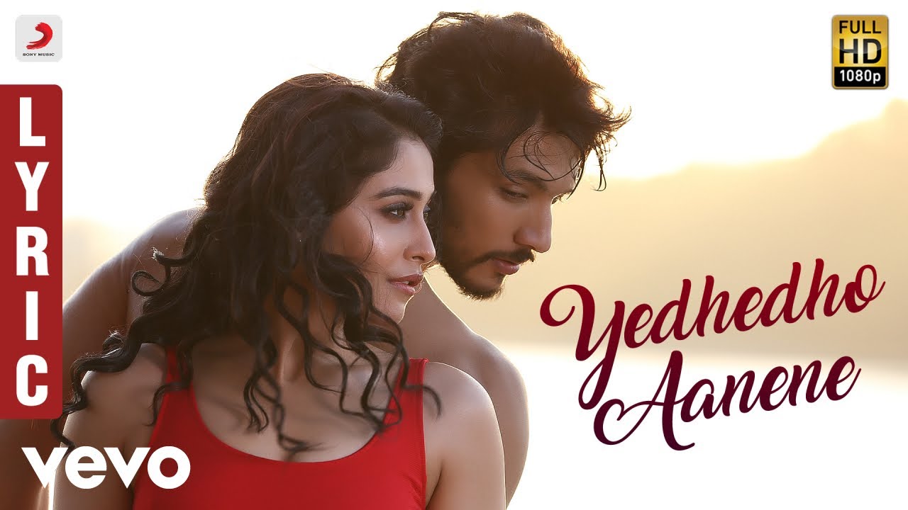 Yedhedho Aanene Lyrics  | Mr. Chandramouli | Gautham Karthik | Chinmayi Sripada | Sam C.S