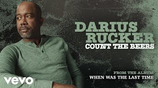 Darius Rucker - Count The Beers (Audio)