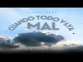 Ultraligera - Cuando Todo Vaya Mal (Crazy Cupid Remix)