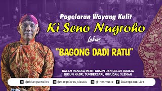 Download lagu #LIVE BAGONG DADI RATU - KI SENO NUGROHO mp3