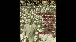 Voices Beyond Borders: A Poetic and Musical Tribute to Paul Robeson