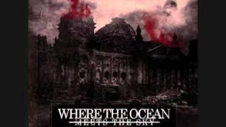 Where The Ocean Meets The Sky - Empires (New Song 2010) HQ