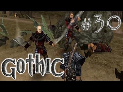 Gothic [Gardisten töten | #30] Let's Play | Deutsch