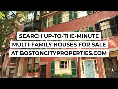 Boston Multi-Family Homes for Sale - Boston City Properties