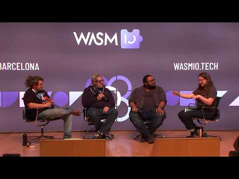 Your next challenge: making WASM more approachable (Panel) @ Wasm I/O 2023