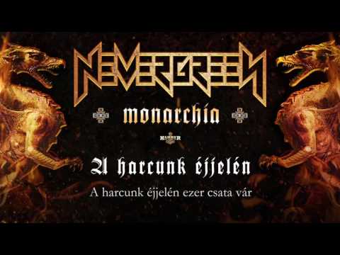 Nevergreen - A harcunk éjjelén (hivatalos szöveges video / official lyrics video)
