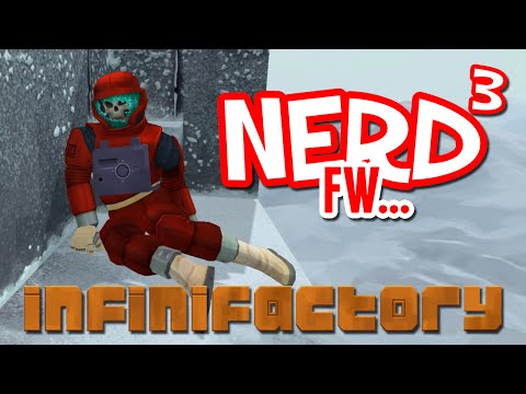 Nerd³ FW - Infinifactory