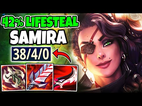WHEN BUFFED SAMIRA DROPS 38 KILLS WITH FULL LIFESTEAL! (THIS IS SO BROKEN) - League of Legends