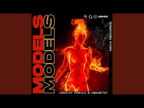 Models (Extended Mix)