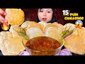 Eating 15 Puri Challenge Spicy Aloo Tamatar Sabji ASMR Mukbang