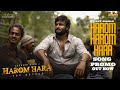 Harom Harom Hara - Song Promo | Harom Hara | Sudheer Babu | Malvika | Gnanasagar | Chaitan Bharadwaj