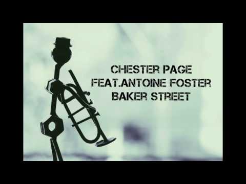 CHESTER PAGE feat. ANTOINE FOSTER - Baker street (radio edit)