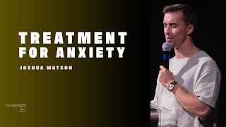 31 May 2024 | Young Adults | Treatment for anxiety  - Joshua Watson