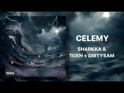 TOXH x SHARKKA+ @dirty.sam57 420FREESTYLE CELEMY 💀 (PROD.ECOBEATS) UNOFFICIAL [EP.HEATWAVE]