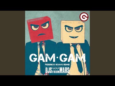 Gam Gam (Federico Scavo Remix)