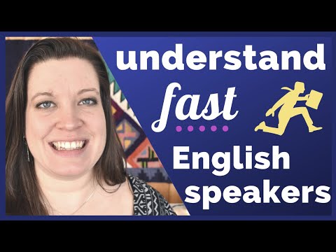 How to Understand Fast English Speakers During Conversations Video