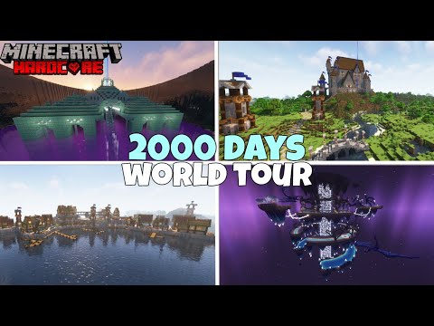 2000 Days in Hardcore Minecraft - EPIC World Tour!
