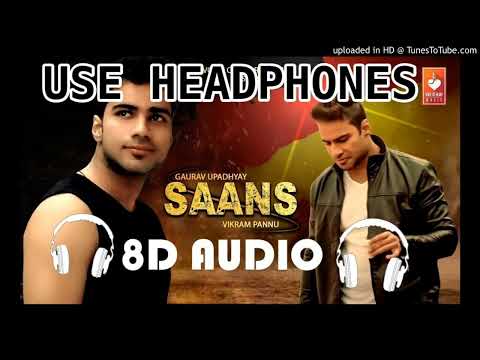 saans song 8d audio
