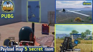 PUBG | 5 Secret Room in Payload map | bgmi Payload drone location