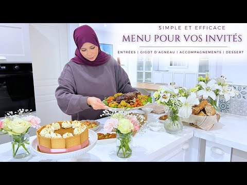 REPAS DE FÊTE POUR IMPRESSIONNER VOS INVITÉS | Menu complet avec des RECETTE SIMPLES ET FACILES