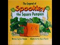 The Legend Of Spookley The Square Pumpkin Read Aloud