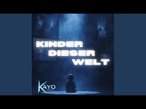 Kinder dieser Welt