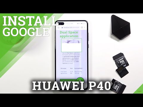 Huawei P40 への Google サービスのインストール: どのように機能しますか?