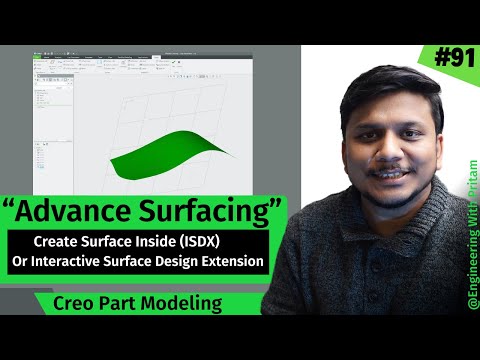 Advanced Surfacing in Creo:  Create Surface Using ISDX (Interactive Surface Design Extension) | #91