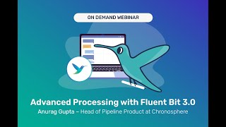 Download the video "Advanced Processing with Fluent Bit 3.0"